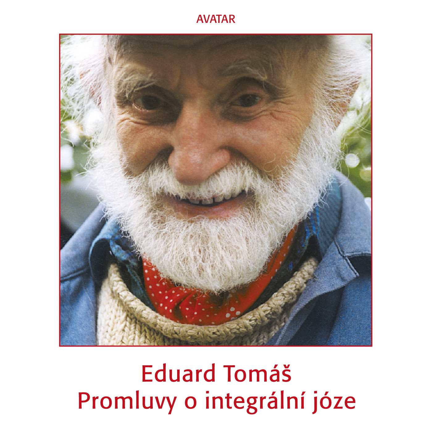 Promluvy o integrální józe CD
